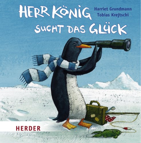 Herr König sucht das Glück Herr König sucht das Glück
