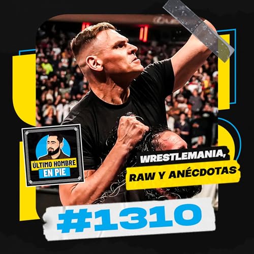 UHEP #1310 - M&aacute;s combates aleatorios para WrestleMania 42