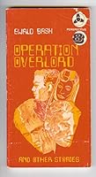 Operation Overlord, and Other Stories B000KG08VK Book Cover