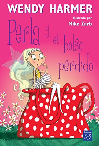 Perla 4 - Perla y el bolso perdido (Primeras lecturas)