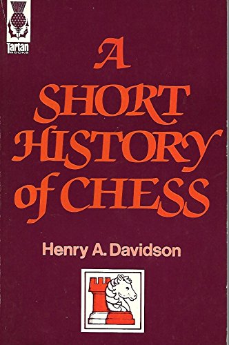 A Short History of Chess 0679145508 Book Cover