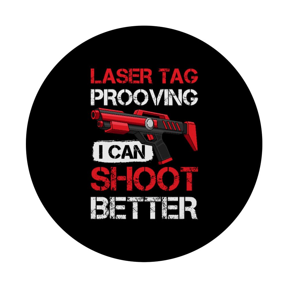 Game Laser Tag Prooving I Can Shoot Better Laser Tag PopSockets Swappable PopGrip, Black - Image 3