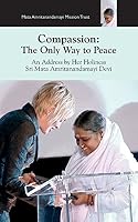 Compassion, The Only Way To Peace: Paris Speech 1680370278 Book Cover