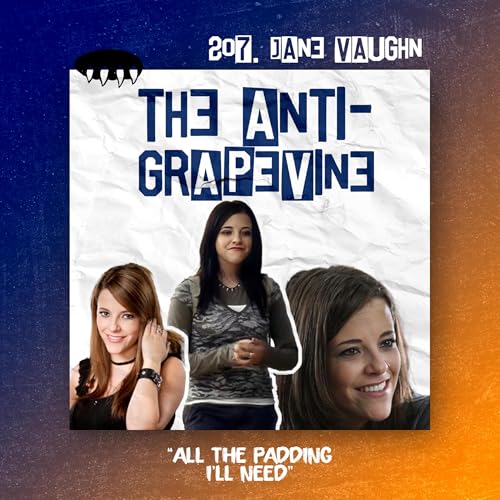 E207: All the Padding I'll Need (Jane Vaughn) cover art
