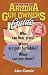 The Arizona Gun Owner's Guide: Who can bear arms? Where are guns forbidden? When can you shoot? (State Gun Owner's Guides)