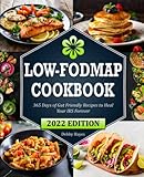 Low-FODMAP Cookbook: 365 Days of Gut Friendly Recipes to Heal Your IBS Forever | 28-Day Meal Plan...