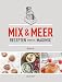 Produktbild Mix en meer: recepten voor de magimix