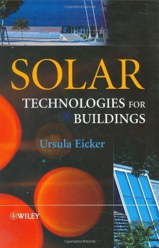 Solar Technologies for Buildings by Ursula Eicker (2003-07-18)