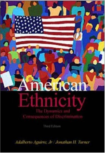 American Ethnicity: The Dynamics and Consequences of Discrimination