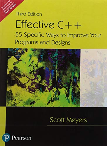 Effective C++: 55 Specific Ways To Improve Your... 8131714802 Book Cover
