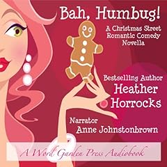 Bah, Humbug! Audiolibro Por Heather Horrocks arte de portada