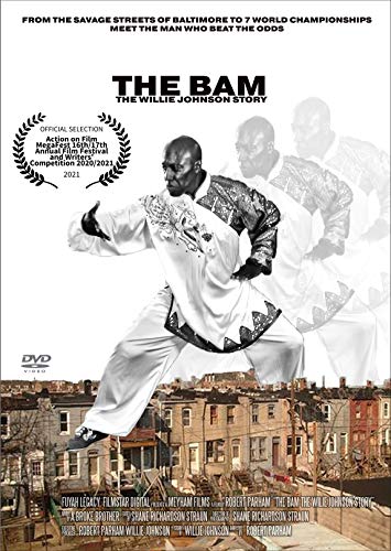 THE BAM: The Willie Johnson Story (martial arts documentary) YMAA DVD
