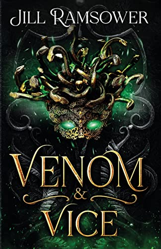 Venom and Vice (Of Myth and Man)