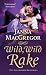 Wild, Wild Rake: The Cavensham Heiresses