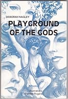 Playground of the Gods B000BH0WZK Book Cover