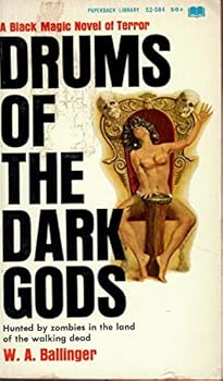Mass Market Paperback Drums of the Dark Gods. A Black Magic Novel of Terror Book
