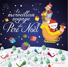 Download Le merveilleux voyage du Père Noël PDF