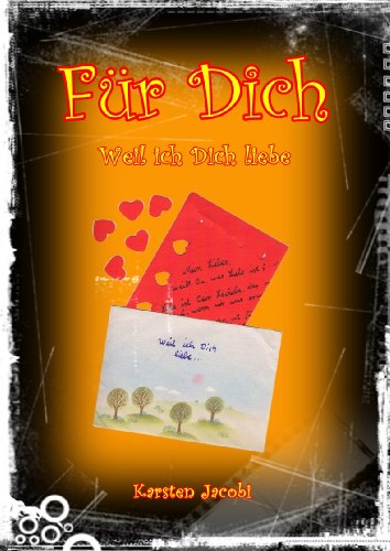 Weil Ich Dich Liebe Buch Für Dich: Weil ich Dich liebe eBook : Jacobi, Karsten: Amazon.de: Bücher
