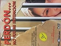 PERDON NO FUE MI INTENCION 968755309X Book Cover