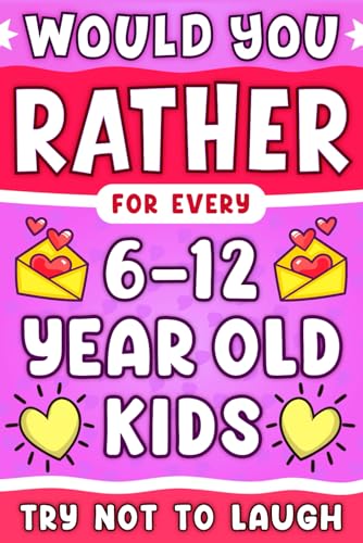 Valentine Would You Rather For Kids: Funny Gift Game Book For Kids Age 6 – 12, Featuring 200 Fun Questions, Silly Choices, And Valentine Dilemmas, ... Gift For Kids Age 6 - 12) (French Edition) image 2