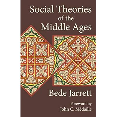 Social Theories of the Middle Ages