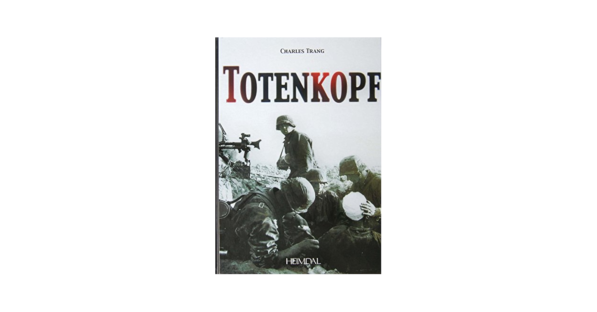 Charles Trang Totenkopf (World War 2) 英語 Charles Trang Totenkopf (World War 2) 英語 Charles Trang