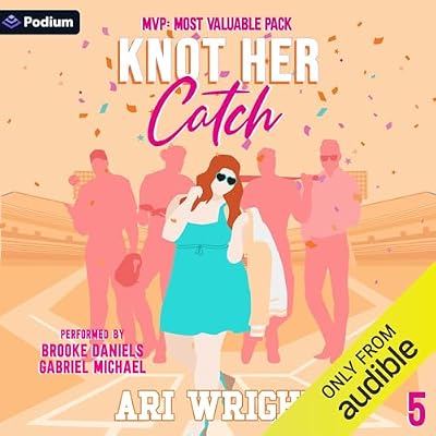 Knot Her Catch: MVP