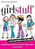 Girl Stuff: A Survival Guide to Growing Up