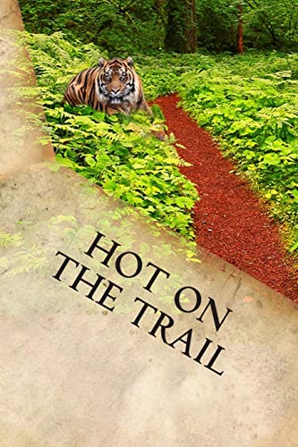 Hot on the Trail (Bound for the Border)