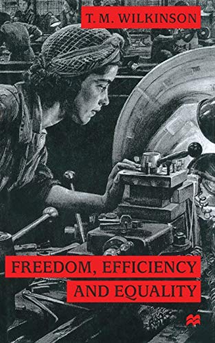Freedom, Efficiency and Equality view 2