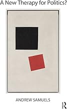 A New Therapy for Politics?