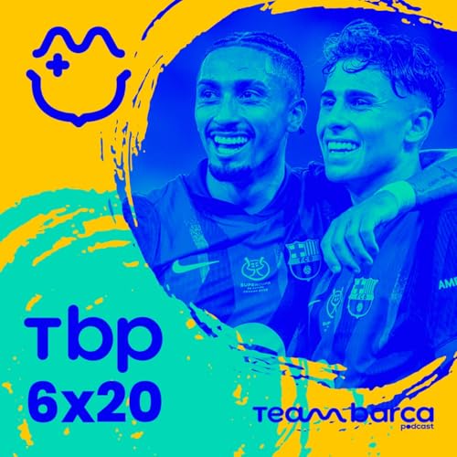 &iexcl;SUPERCAMPEONES! BAR&Ccedil;A 3-2 Madrid: RAPHINHA lidera la SUPERCOPA | TBP 6x20 copertina