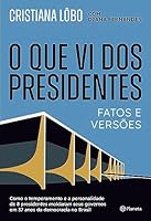 O QUE VI DOS PRESIDENTES 8542223225 Book Cover