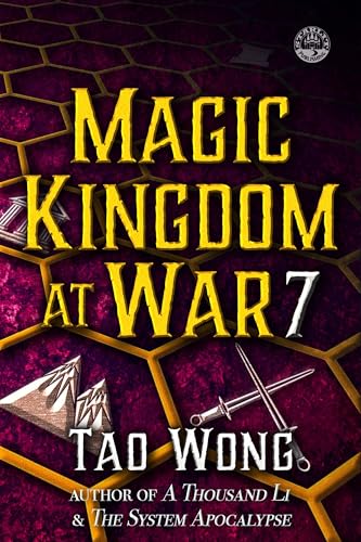 Cover of Magic Kingdom at War: Volume 7