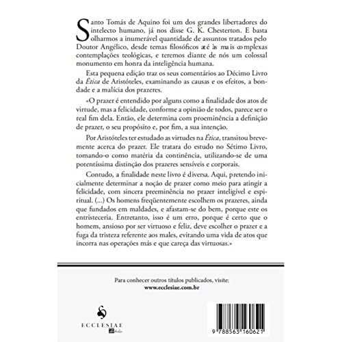 Sobre os Prazeres. Comentário ao Décimo Livro da Ética de Aristóteles