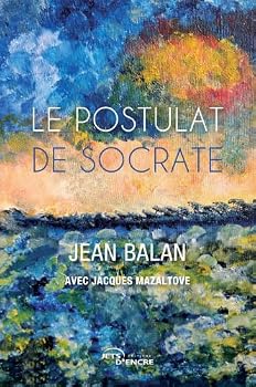 Paperback Le Postulat de Socrate [French] Book