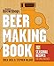 Brooklyn Brew Shop's Beer Making Book: 52 Seasonal Recipes for Small Batches