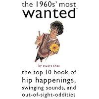 The 1960s' Most Wanted&trade;