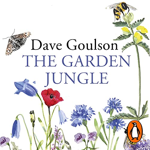 The Garden Jungle by Dave Goulson episode artwork