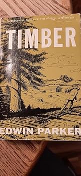 Hardcover Timber - A Historical Novel of the Pacific Northwest [Unknown] Book