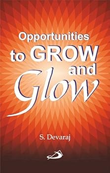 Paperback Opportunities to Grow and Glow Book
