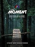 The Moment