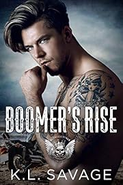 BOOMER'S RISE (RUTHLESS KINGS MC™ ATLANTIC CITY (A RUTHLESS UNDERWORLD NOVEL) Book 1)