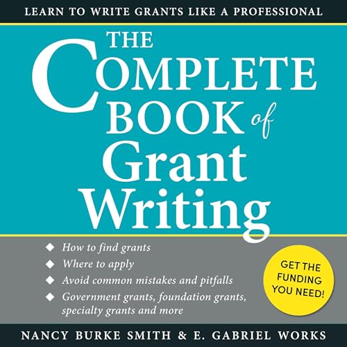 The Complete Book of Grant Writing by Nancy Burke Smith, E. Gabriel Works episode artwork
