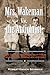 Mrs. Wakeman vs. the Antichrist: And Other Strange-but-True Tales from American History