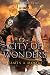 City of Wonders: Seven Forges Book III