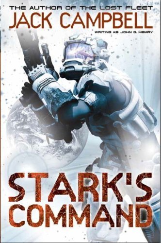 Stark's Command (Book 2) by Jack Campbell (writing as John G Hemry) (2011-09-09)