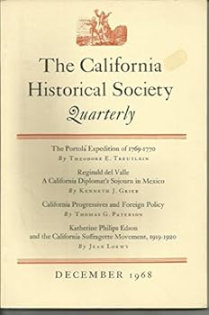 The California Historical Society Quarterly December 1968 (Vol. XLVII No. 4)
