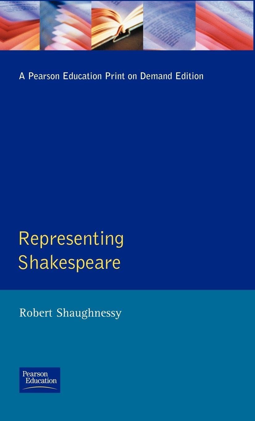 Representing Shakespeare: England, History and the RSC