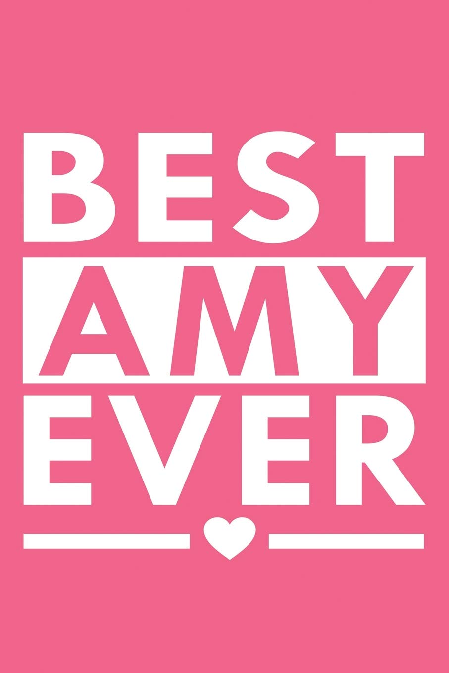 Best Amy Ever: Personalized Name Composition Notebook Journal for Girls and Women